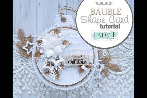 DIY Bauble Shaped Christmas Card / Kartka Bombka / 12 Days of Christmas Video Inspirations Hop