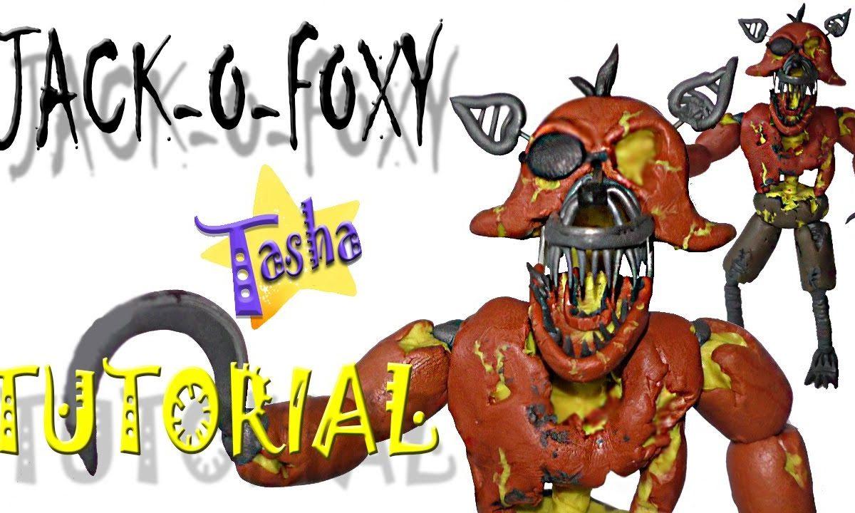 Джек-О-Фокси ФНАФ из пластилина Туториал Jack-O-Foxy FNAF VR Help Wanted from Plasticine Tutorial